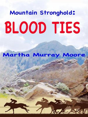 cover image of Blood Ties: Mountain Stronghold, #2